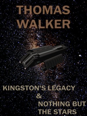 cover image of Kingston's Legacy & Nothing but the Stars